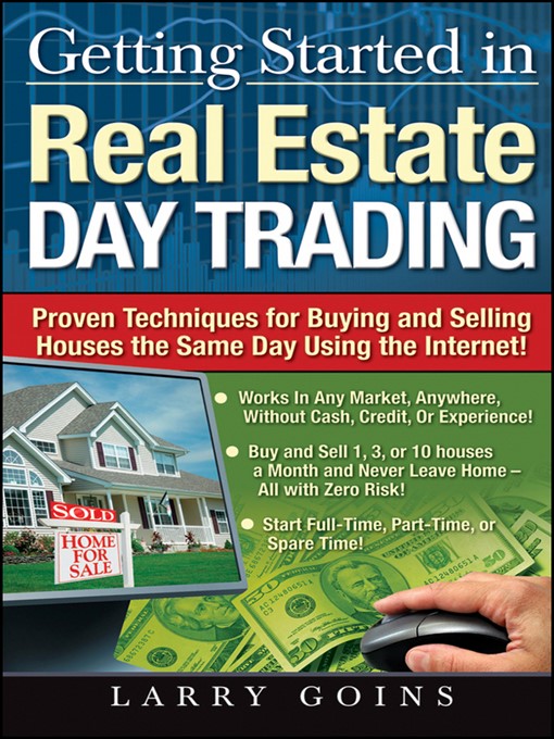 Title details for Getting Started in Real Estate Day Trading by Larry Goins - Available
